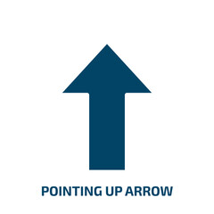 Poster - pointing up arrow icon from user interface collection. Filled pointing up arrow, arrow, up glyph icons isolated on white background. Black vector pointing up arrow sign, symbol for web design and