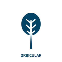 Poster - orbicular icon from nature collection. Filled orbicular, circular, circle glyph icons isolated on white background. Black vector orbicular sign, symbol for web design and mobile apps