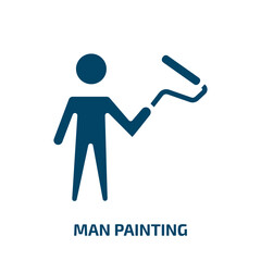 Poster - man painting icon from construction collection. Filled man painting, people, painting glyph icons isolated on white background. Black vector man painting sign, symbol for web design and mobile apps