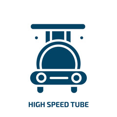 Poster - high speed tube icon from artificial intellegence and future technology collection. Filled high speed tube, high, electric glyph icons isolated on white background. Black vector high speed tube sign,