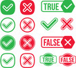 True or False mark, correct or wrong mark vector illustration