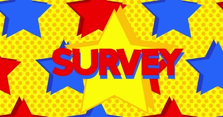 Poster - Animated Red Blue Yellow Stars with Survey Text. Cartoon animation video.