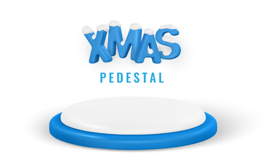 Wall Mural - 3d round Xmas pedestal with snow. Christmas poster. Vector illustration