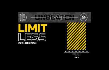 Limitless, unbeaten, vector illustration motivational quotes typography slogan. Colorful abstract design for print tee shirt, background, typography, poster and other uses.	