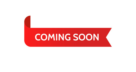 Aufkleber - Coming soon promo labels. Red ribbons. Vector bage and banners