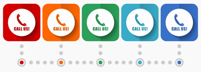 Leinwandbilder - Call us vector icons, infographic template, set of flat design phone symbols in 5 color options