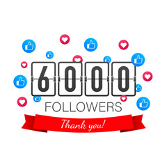 Poster -  thanks design template for network friends and followers. Thank you 6000 followers card. Image for Social Networks.  illustration.