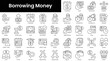 Set of outline borrowing money icons. Minimalist thin linear web icon set. vector illustration.