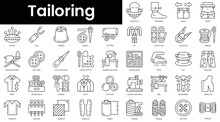 Set Of Outline Tailoring Icons. Minimalist Thin Linear Web Icon Set. Vector Illustration.