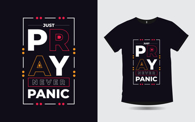 Wall Mural - just pray never panic motivational quotes typography t-shirt design