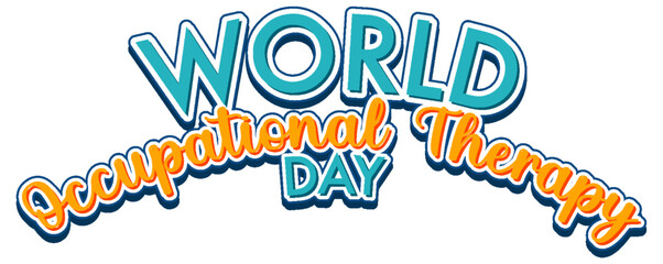 Wall Mural - world occupational therapy day text design