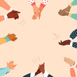 Hands of multicultural people Clapping. Concept of happy Audience appreciation, congratulate Applause. Frame composition with Hand geatures. Flat vector illustration. 