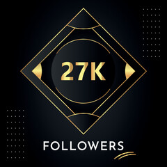 Poster - Thank you 27k or 27 thousand followers with gold decorative frames on black background. Premium design for congratulations, social media story, social sites post, achievement, social networks.