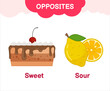 Vector learning material for kids opposites sweet sour. Cartoon illustrations of sweet tasty cake and sour lemon.
