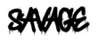 Spray Painted Graffiti Savage Word Sprayed isolated with a white background. graffiti font Savage with over spray in black over white. Vector illustration.