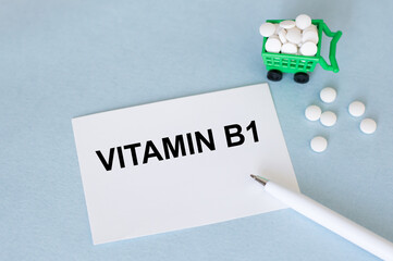 Wall Mural - On the tablet for writing the text Vitamin b1