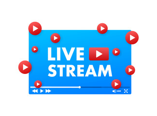 Poster - Live stream Badge, Emblem for broadcasting or online tv stream. Vector stock illustration.