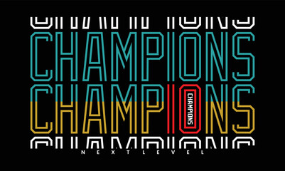 Champions 10 Quotes lettering motivated typography design in vector illustration. tshirt apparel and other uses