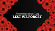 Red poppy flowers in black background. suitable for remembrance day lest we forget