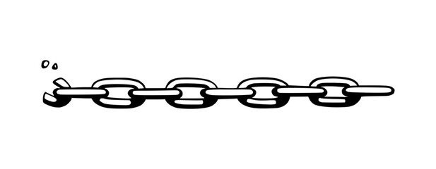 Poster - Broken chain with shatters as symbol of strength and freedom. Sketch of metal chains. Vector illustration isolated in white background