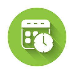 Poster - White Calendar and clock icon isolated with long shadow background. Schedule, appointment, organizer, timesheet, time management. Green circle button. Vector