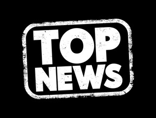 Poster - top news text stamp, concept background
