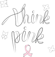 Wall Mural - vector lettering think pink with ribbon, fight against breast cancer, contour, print for textile design, paper