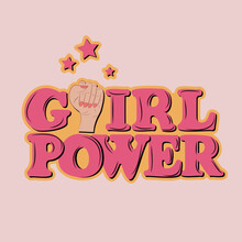 Slogan Girl Power With Female Hand. Vector Illustration.