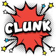 clunk Pop art comic speech bubbles book sound effects