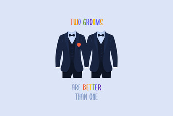 Two grooms are better than one. Gay wedding funny greeting card design. Vector