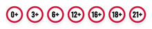 Age Limit Icons. Age Restriction For Kids, Teenager, Adult. 0, 3, 6, 12, 16, 18, 21 Year Signs For Toy. Icons For Age-old Restrictions Of Media Content, Alcoholic Drink, Food, Tobacco Product. Vector.