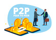 Crypto currency exchange bitcoin, financial technology. Businessman with business partner exchange digital money via smart phone. P2P, peer to peer and fintech. Flat vector illustration.