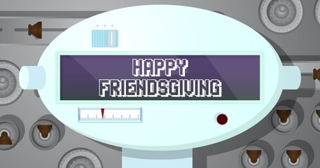 Poster - Robot Eye Showing Happy Friendsgiving Text. Animated video. Future Robotics Cartoon Animation.