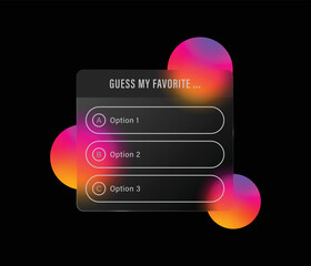 Aufkleber - Guess my favorite sticker frame story quiz template , social media instagram template frame in glassmorphism background with transparent glass , ask question options stories, blurred gradient circle