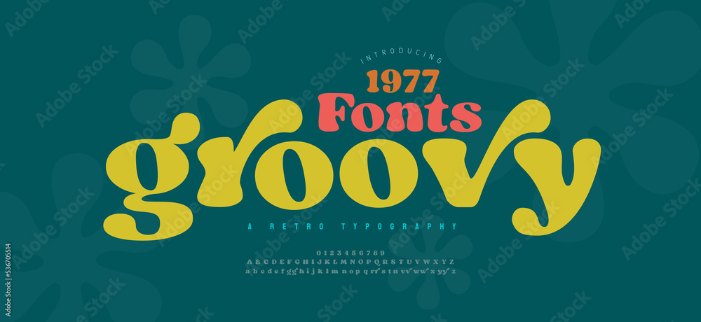 70s retro groovy alphabet letters font and number. Typography ...