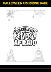 Halloween Quotes Coloring page. Halloween coloring page for kids.