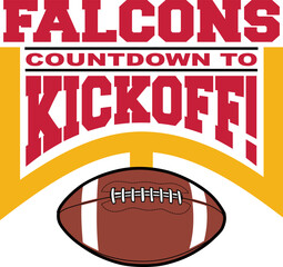 Wall Mural - football countdown to kickoff - falcons is a team design template that includes text, a graphic goal