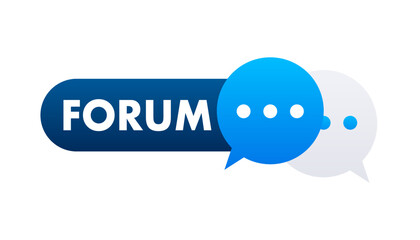 Poster - Forum label on chat speech bubble. Vector stock illustration.