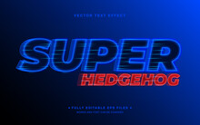 Super Hedgehog Editable Text Effect