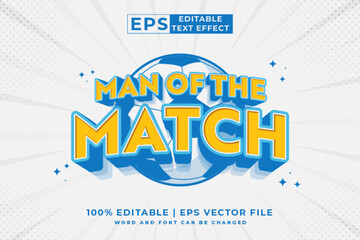 Sticker - Editable text effect man of the match 3d Cartoon Comic style premium vector