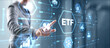 © Funtap - ETF Exchange traded fund Investment finance concept