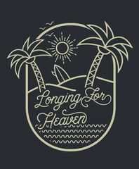 Sticker - Longing for heaven.retro style summer tee print vector design