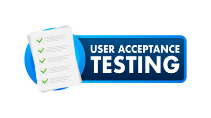 UAT - User Acceptance Testing. Software testing concept. Development quality. Vector stock illustration.