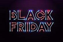 Black Friday With Neon Led Light Banner. Modern Vector Background Banner Design For Promotions, Advertising, Web, Social And Ads