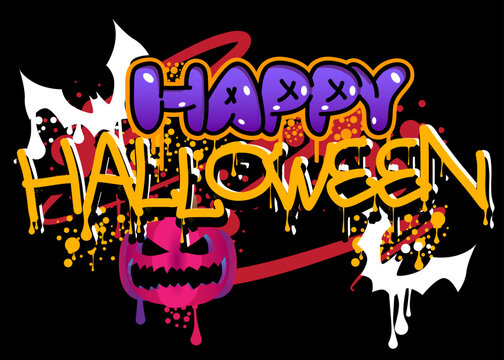 Happy Halloween. Graffiti tag. Abstract modern street art decoration performed in urban painting style.