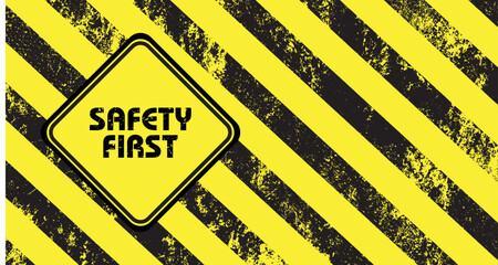 Poster - Yellow safety first sign. vector icon	