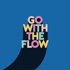 Wall Mural - Go with the flow motivational quotes typography slogan. Colorful children t design vector illustration for print tee shirt, apparels, typography, background, poster and other uses.