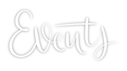 Wall Mural - EVENTS white brush lettering banner with drop shadow on transparent background