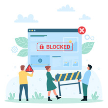 Content restriction, IP blocking vector illustration. Cartoon tiny people holding warning notification with exclamation mark and block of online traffic to restrict illegal websites, restricted