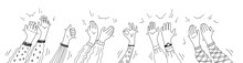 Applause Hands Set On Doodle Style. Human Hands Sketch, Scribble Arms Wave Clapping On White Background, Thumb Up Gesture Silhouette, Vector Illustration